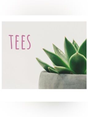 Tees